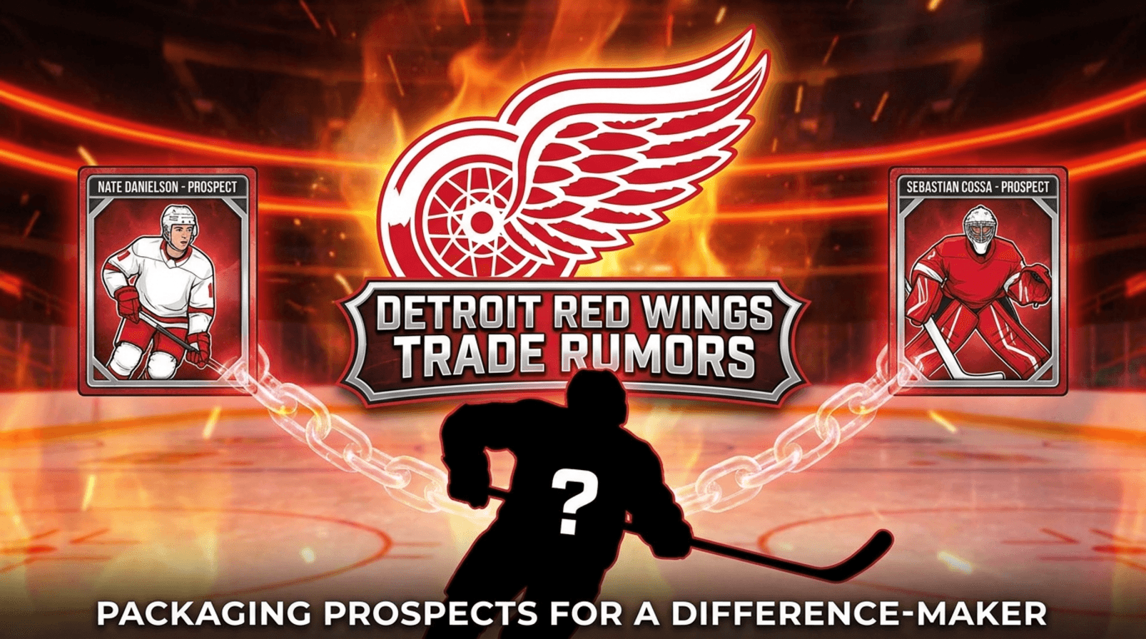 Detroit Red Wings trade rumors: which prospects could be dangled to land a game changer