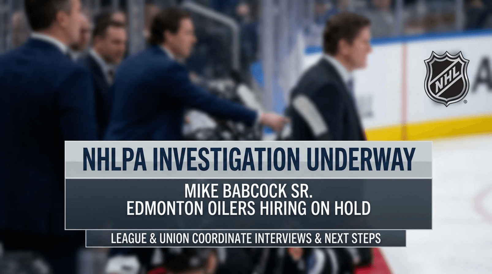 Mike Babcock Sr investigation clouds Oilers hiring and NHL pause