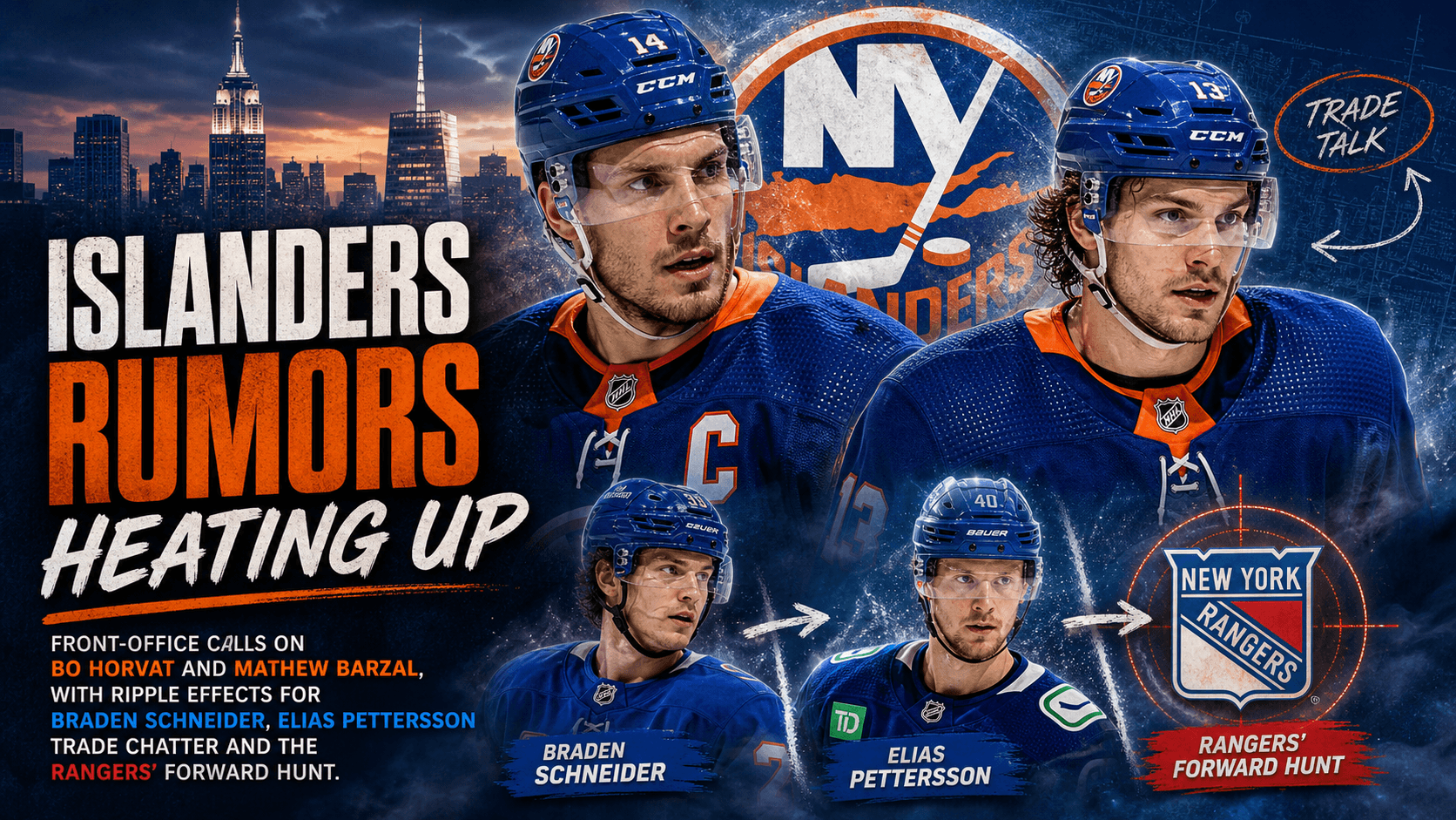New York Islanders Rumors: Horvat, Barzal Calls, Schneider Talk and Pettersson Market Ripples