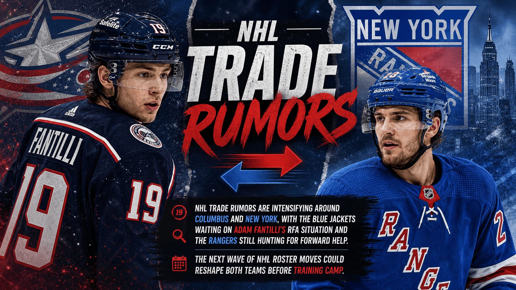 NHL Trade Rumors Heat Up As Blue Jackets, Rangers Weigh Major Roster Moves